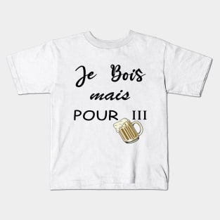 je bois pour 3 , je mange pour 2, futur papa, homme couple, future maman, futurs parents, grossesse révélatrice, papi et mamie Kids T-Shirt